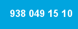 938 049 15 10 938 049 15 10